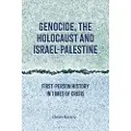 BLOOMSBURY Genocide, the Holocaust and Israel-Palestine