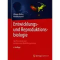 Springer Entwicklungsbiologie und Reproduktionsbiologie des Menschen und bedeutender Modellorganismen