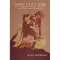 INDOEUROPEANPUBLISHING.COM Ravished Armenia