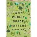 Oxford University Press Why Public Space Matters