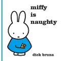 Simon & Schuster Miffy is Naughty
