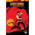 Marvel Comics DEADLY HANDS OF KUNG FU: GANG WAR