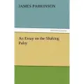 Tredition An Essay On The Shaking Palsy