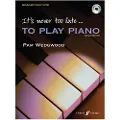 Faber Its never too late to play Piano