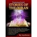 Createspace Independent Publishing Platform Summarized Stories of the Quran: Based on the Narrations of Ibn Al-Kathir