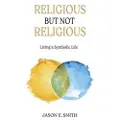 CHIRON PUBLICATIONS Religious But Not Religious
