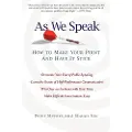 Atria Books As We Speak: How to Make Your Point and Have It Stick