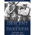 Naval Institute Press Descent into Darkness