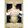 W. W. Norton & Company Fanny: Being the True History of the Adventures of Fanny Hackabout-Jones