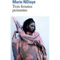 Gallimard Trois femmes puissantes