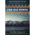 HarperCollins Two Old Women, 20th Anniversary Edition