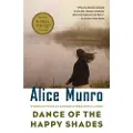 Knopf Doubleday Publishing Group Dance of the Happy Shades: And Other Stories