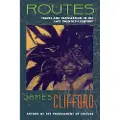 Harvard University Press Routes - Clifford, James