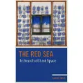 University of California Press The Red Sea