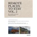 DIE GESTALTEN VERLAG Remote Places to Stay Vol. 2
