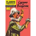 CLASSIC COMIC STORE LTD Cyrano De Bergerac