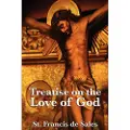 Wilder Publications Treatise on the Love of God