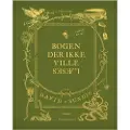 Gutkind Forlag Bogen der ikke ville læses - av Sundin David - bok (innbundet bok)