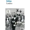Gallimard Londres - Céline, Louis-Ferdinand