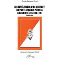Editions L'Harmattan Les révélations d'un militant du parti africain pour la solidarité et la justice (ADEMA /PASJ)
