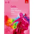 ASSOCIATED BOARD OF THE ROYAL SCHOOLS OF MUSIC Cello Specimen Sight-Reading Tests, ABRSM Grades 6-8