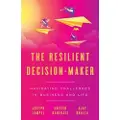 Lioncrest Publishing The Resilient Decision-Maker