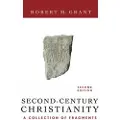 Westminster John Knox Press Second-Century Christianity, Revised and Expanded