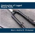 Createspace Independent Publishing Platform Construction of Lugged Bicycle Forks