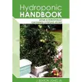 Createspace Independent Publishing Platform Hydroponic Handbook: How Hydroponic Growing Systems Work