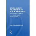 Taylor & Francis Ltd Stress And Its Relationship To Health And Illness