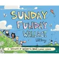Andrews McMeel Publishing Sunday Funday Wallace