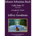 Createspace Independent Publishing Platform Johann Sebastian Bach - Cello Suite VI, Bwv 1012: Arranged for Guitar
