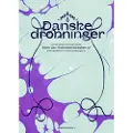 Forlaget Grønningen Danske dronninger | Emma Paaske, Cecilie Nielsen | Språk: Dansk