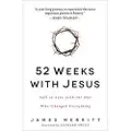 Harvest House Publishers 52 Weeks with Jesus