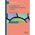 Springer Nature Local Power and Female Political Pathways in Turkey