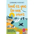 Le Livre de Poche Tout ce que tu vas vivre