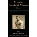 Authorhouse Muscle, Smoke, and Mirrors