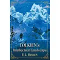 McFarland & Company Tolkien's Intellectual Landscape
