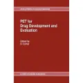 Kluwer Academic Publishers PET for Drug Development and Evaluation