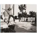 Surfers Journal Jay Boy: The Early Years Of Jay Adams Bok