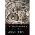 Oxford University Press The Oxford Handbook of Biblical Monsters