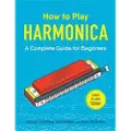 ADAMS MEDIA CORPORATION How to Play Harmonica