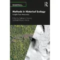 Taylor & Francis Ltd Methods in Historical Ecology