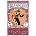 Dean Street Press The Orange Axe