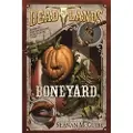St Martin's Press Deadlands: Boneyard