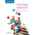 CAMBRIDGE UNIVERSITY PRESS Teaching Statistics
