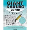 Createspace Independent Publishing Platform Giant Kakuro Volume 3: 100 20x20 Puzzles & Solutions