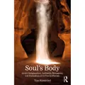 Taylor & Francis Ltd Soul's Body