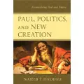 BLOOMSBURY Paul, Politics, and New Creation