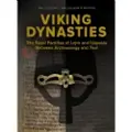 Aarhus Universitetsforlag Viking Dynasties | Tom Christensen, John Ljungkvist og Neil Price | Språk: Engelsk